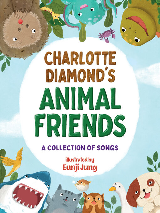 Title details for Charlotte Diamond's Animal Friends by Charlotte Diamond - Available